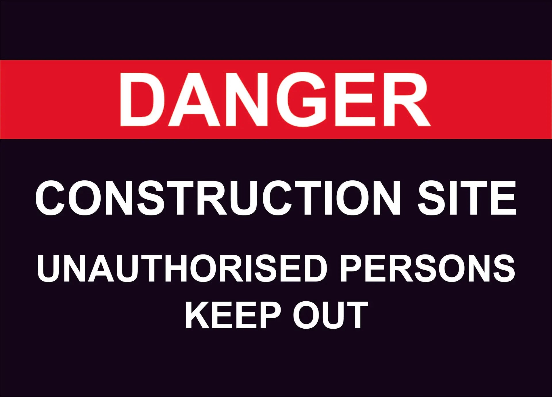 Danger Construction Site Sign
