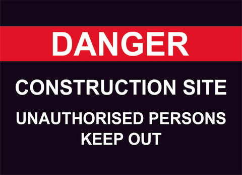 Danger Construction Site Sign