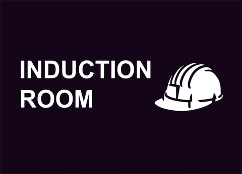 Induction Room Construction Sign