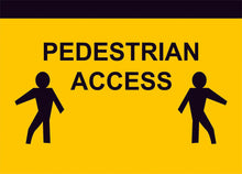 Pedestrians Access Construction Sign