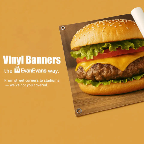 Vinyl banners the Evan Evans way