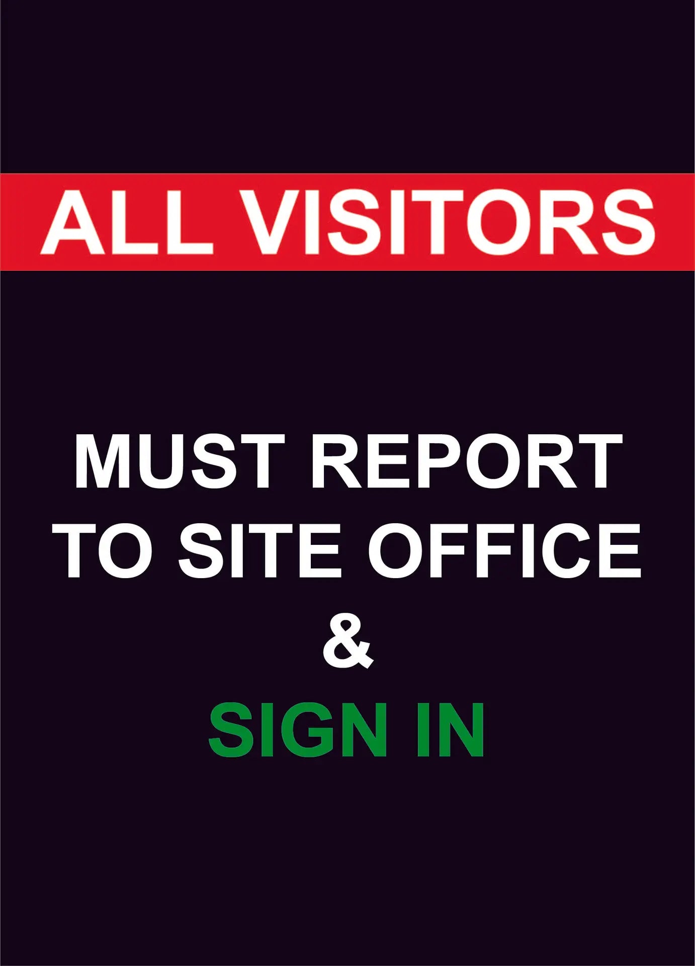 Visitors Sign In Construction Sign