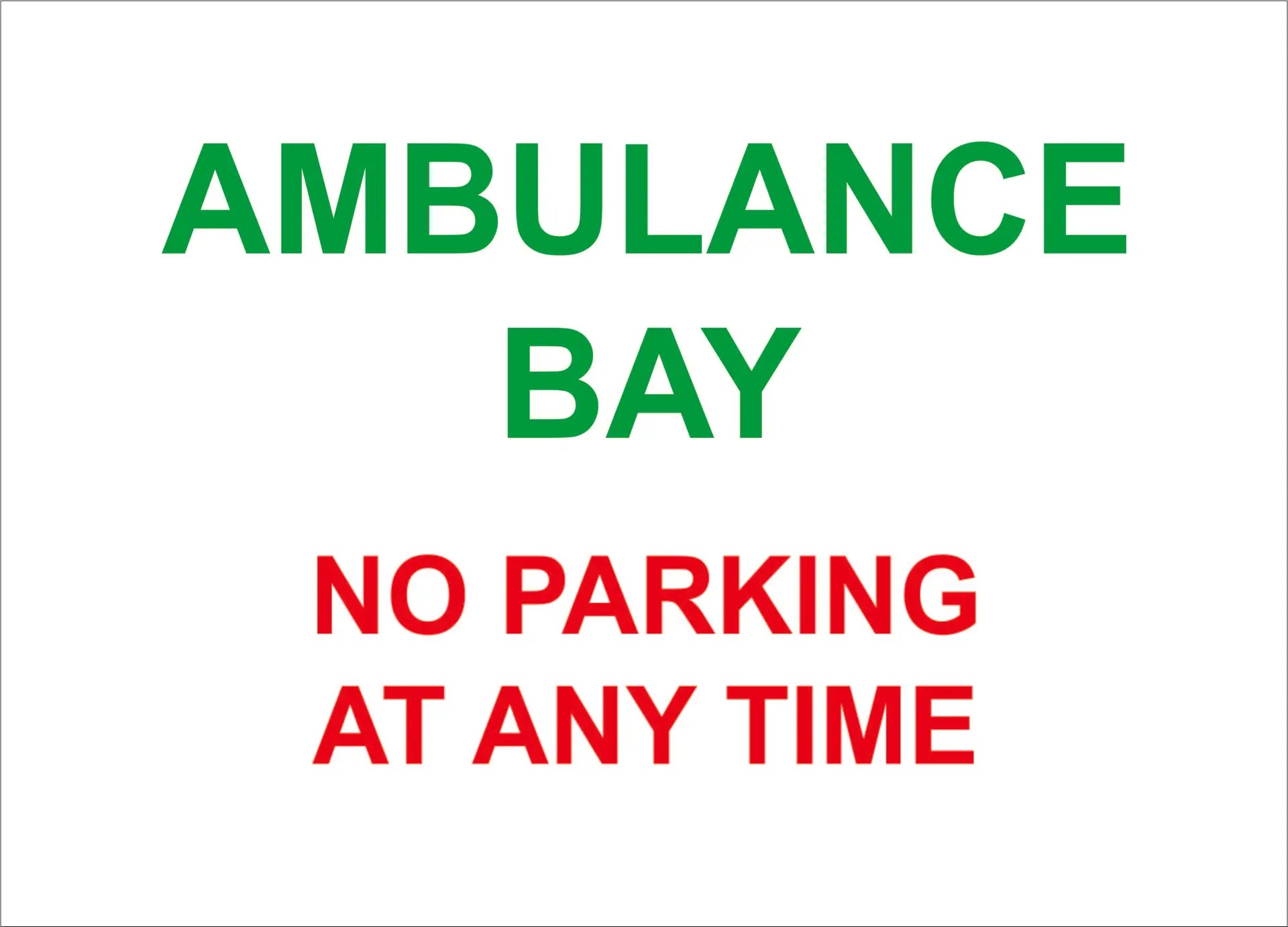 ambulance bay construction sign