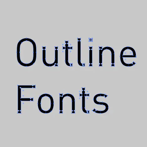 Outline fonts artwork requirement example