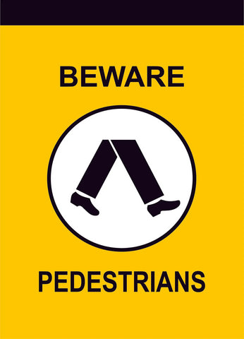 beware pedestrians construction sign