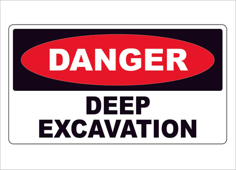 danger deep excavation construction sign