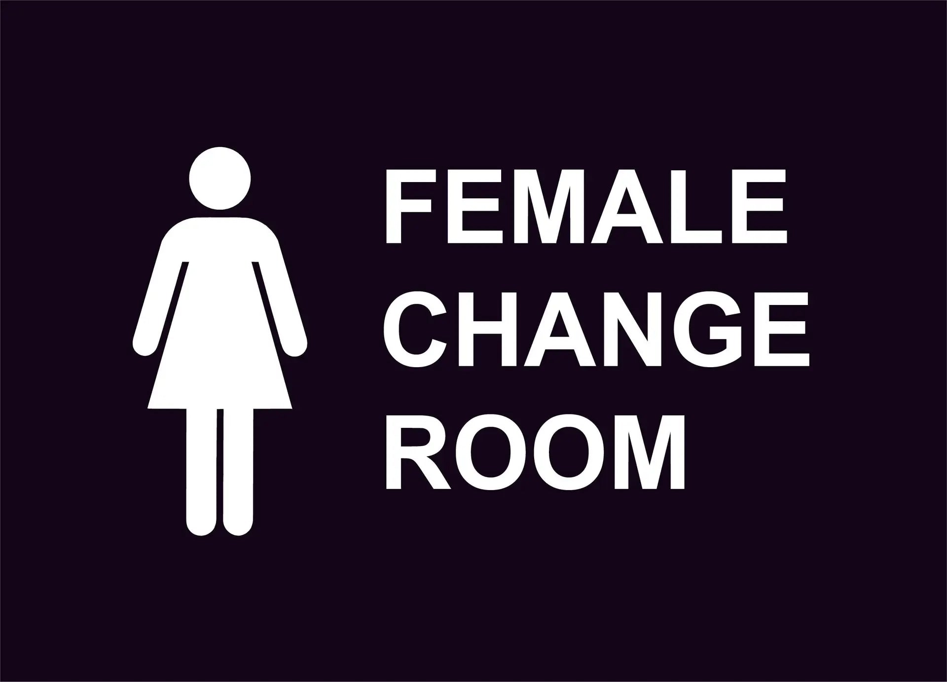 female change room construction sign