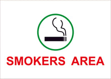 smokers area construction sign