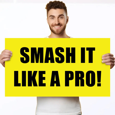 sporting corflute smash it like a pro poster